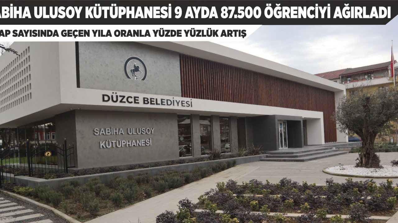 DÜZCE’NİN EĞİTİM ÜSLERİNDEN BİRİ OLDU