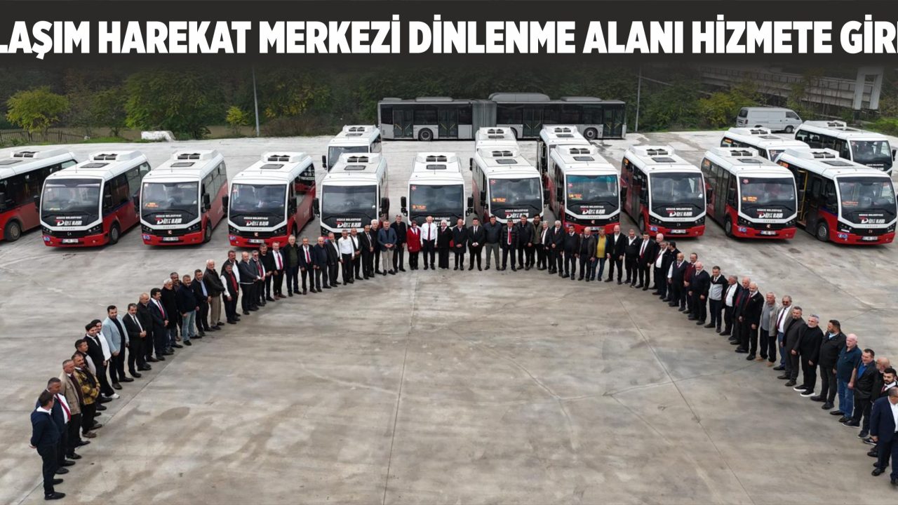 ŞOFÖRLERİN MOLA ALANI TAMAMLANDI