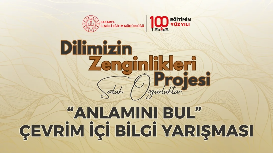 "ANLAMINI BUL" ÇEVRİM İÇİ BİLGİ YARIŞMASI SONUÇLARI AÇIKLANDI