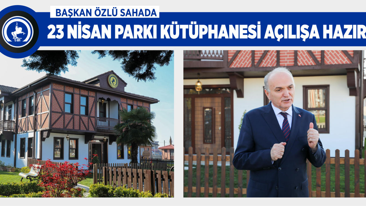 23 NİSAN PARKI KÜTÜPHANESİ AÇILIŞA HAZIR