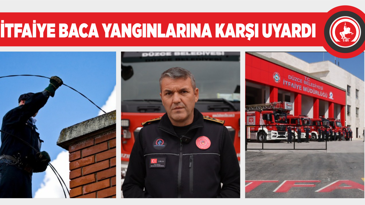 İTFAİYE BACA YANGINLARINA KARŞI UYARDI