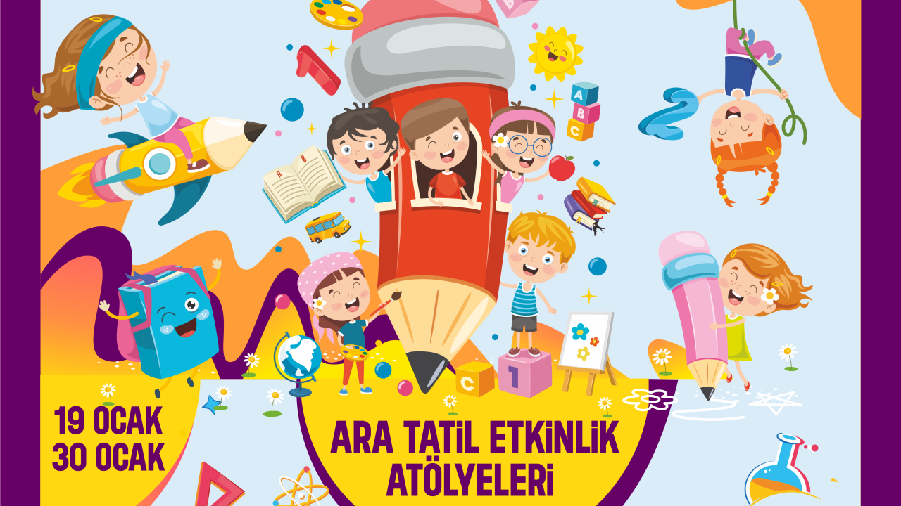 ARA TATİLDE ÇOCUKLARIN ADRESİ; ÇOCUK ÜNİVERSİTESİ