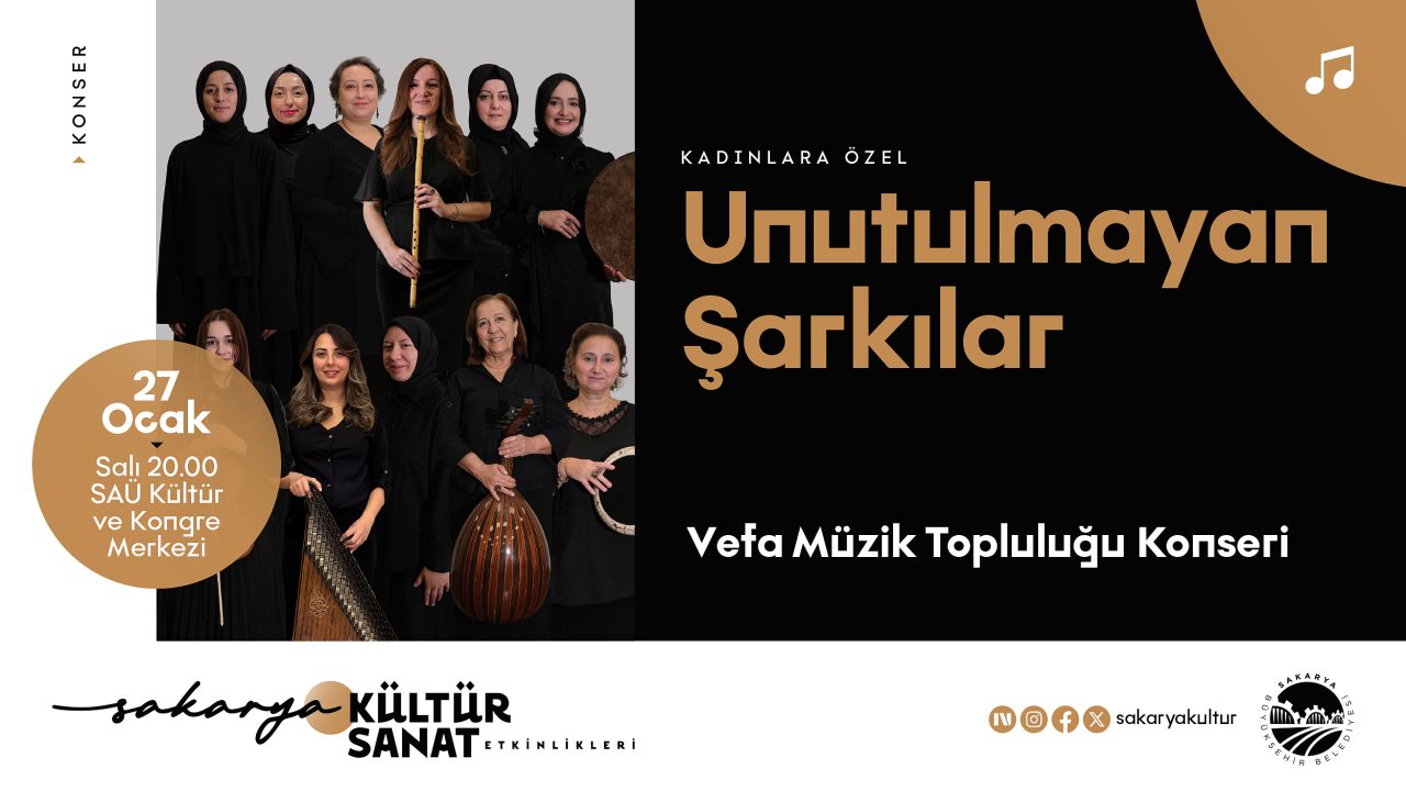 Büyükşehir’den kadınlara özel “Unutulmayan Şarkılar” konseri