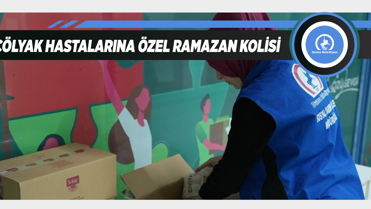 ÇÖLYAK HASTALARINA ÖZEL RAMAZAN KOLİSİ