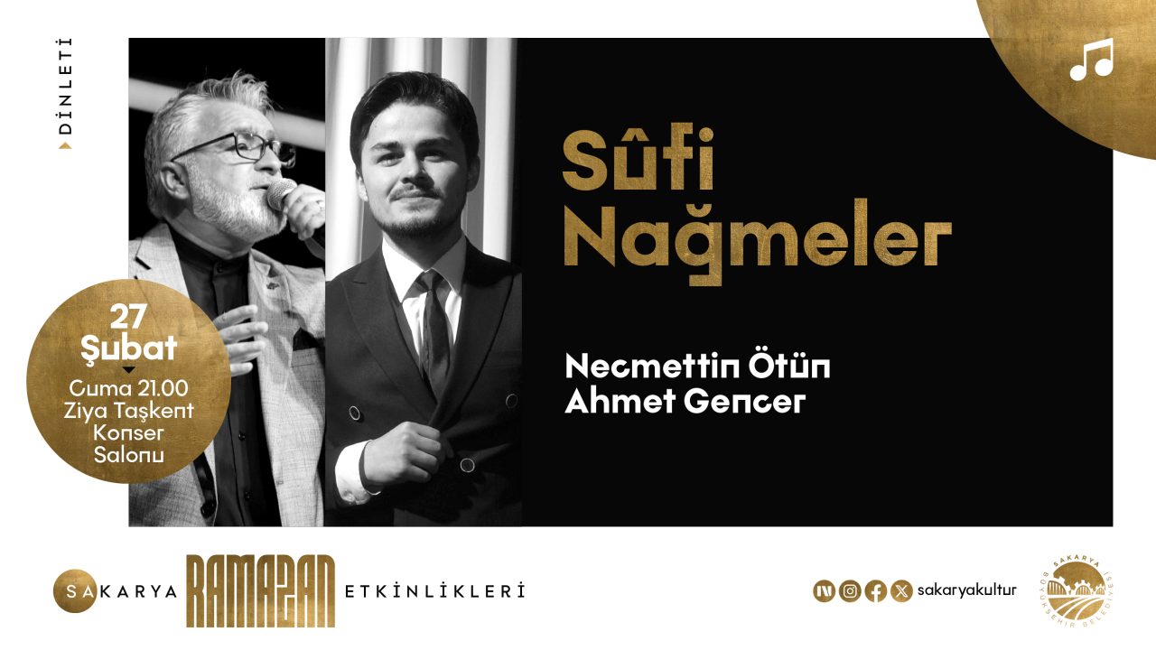 Sûfi Nağmeler dinletisi Ziya Taşkent’te sanatseverlerle buluşacak