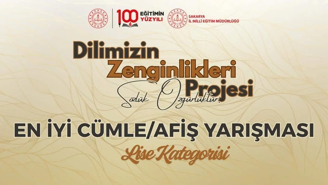 LİSE ÖĞRENCİLERİ ARASI EN İYİ CÜMLE/AFİŞ YARIŞMASI SONUÇLARI AÇIKLANDI
