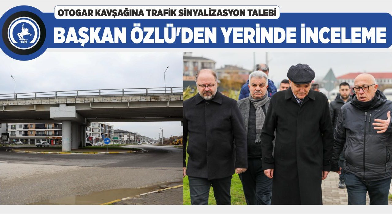 OTOGARKAVŞAĞINDA TRAFİK SAYIMI VE TEKNİK İNCELEME YAPILACAK