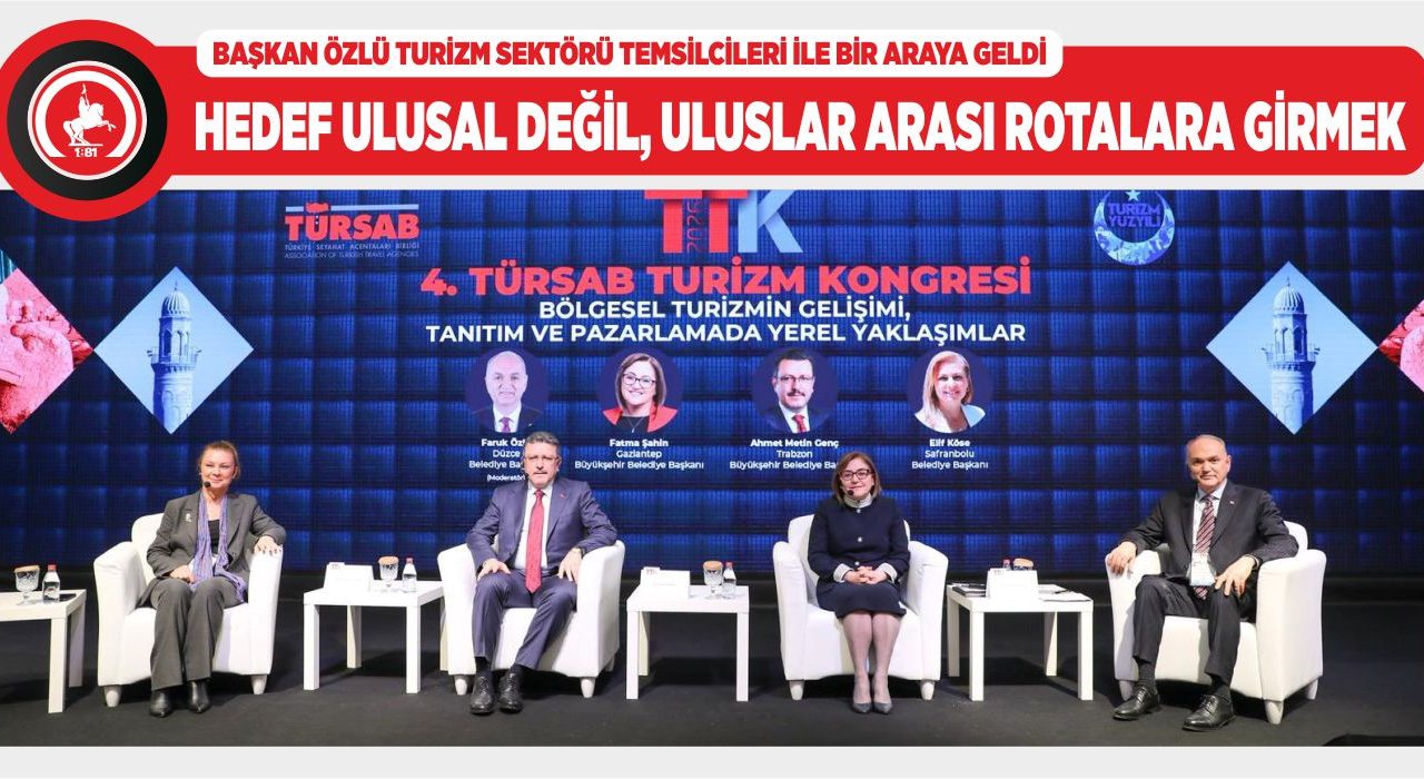 BAŞKAN ÖZLÜ TÜRSAB’IN KONGRESİNDE