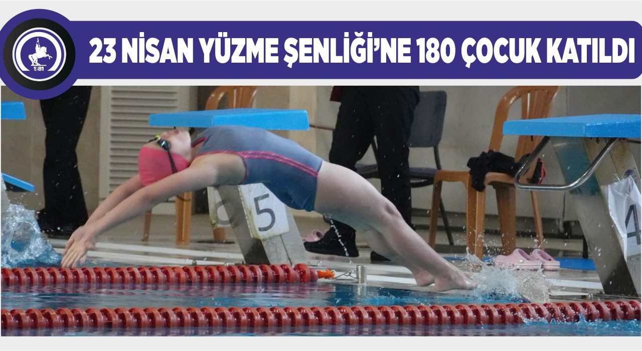 DÜZCE’DE 23 NİSAN YÜZME ŞENLİĞİ COŞKUSU
