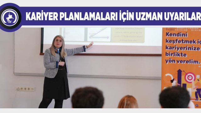 İŞ KULÜBÜNDEN ÜNİVERSİTE ÖĞRENCİLERİNE İŞ BULMA ODAKLI EĞİTİM