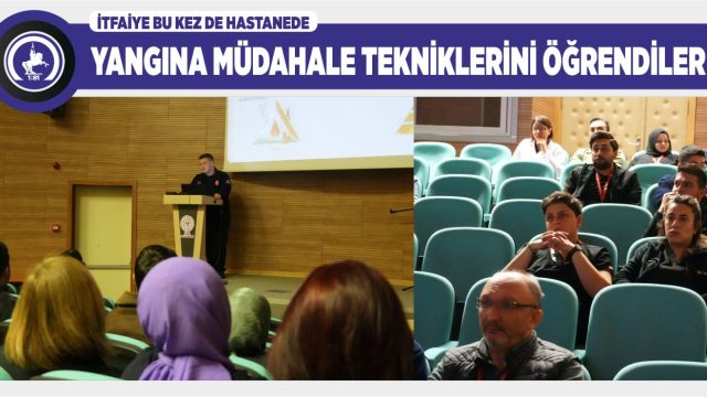 HASTANE PERSONELİNE EĞİTİM VERİLDİ