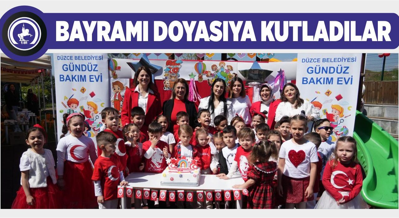 GÜNDÜZ BAKIMEVİNDE 23 NİSAN COŞKUSU