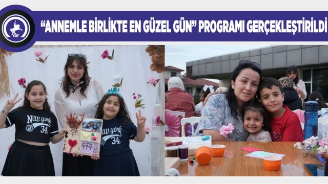 ÇOCUK ÜNİVERSİTESİ’NDE ANNELER GÜNÜ COŞKUSU
