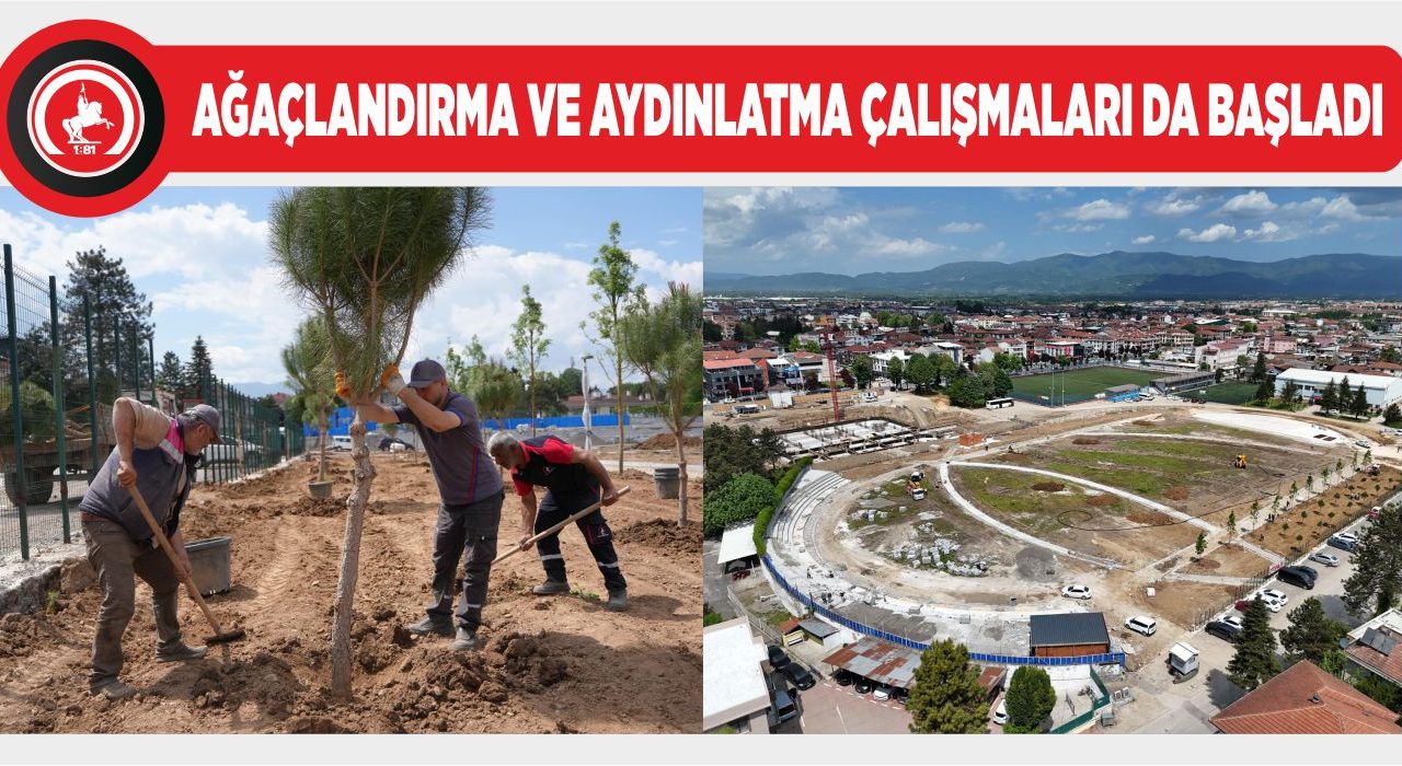 MİLLET BAHÇESİ-2’DE ÇALIŞMALAR HIZLA SÜRÜYOR