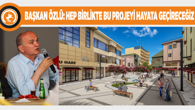 KIZILAY MEYDAN PROJESİ ESNAFA TANITILDI