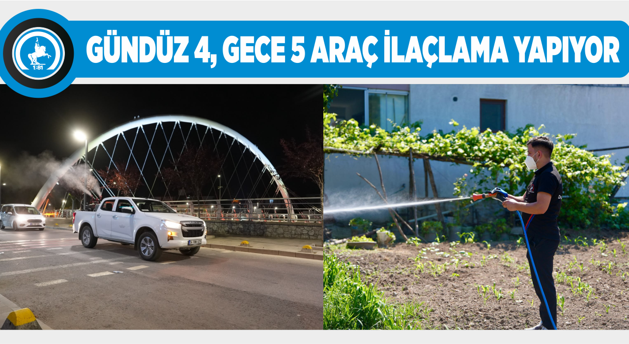 İLAÇLAMA ÇALIŞMALARI 64 MAHALLE GENELİNDE ARALIKSIZ SÜRÜYOR