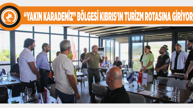 KIBRISLI TURİZM VE SEYAHAT ACENTELERİ DÜZCE’Yİ KEŞFETTİ