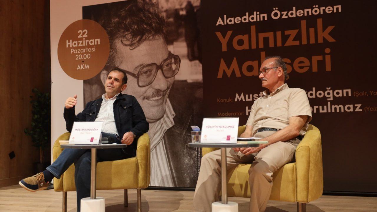 Alaeddin Özdenören’in edebiyat dünyası AKM’de ele alındı