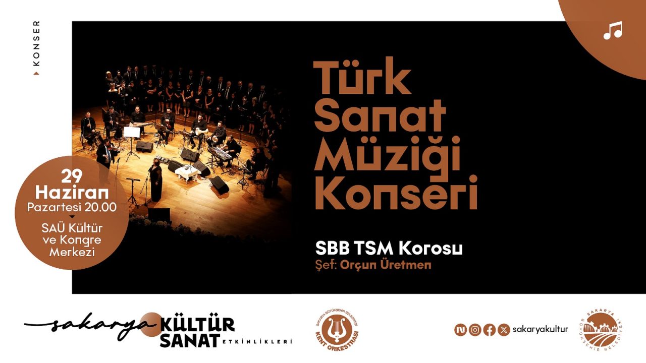 Büyükşehir’in Haziran takvimi Türk Sanat Müziği Konseriyle sona eriyor