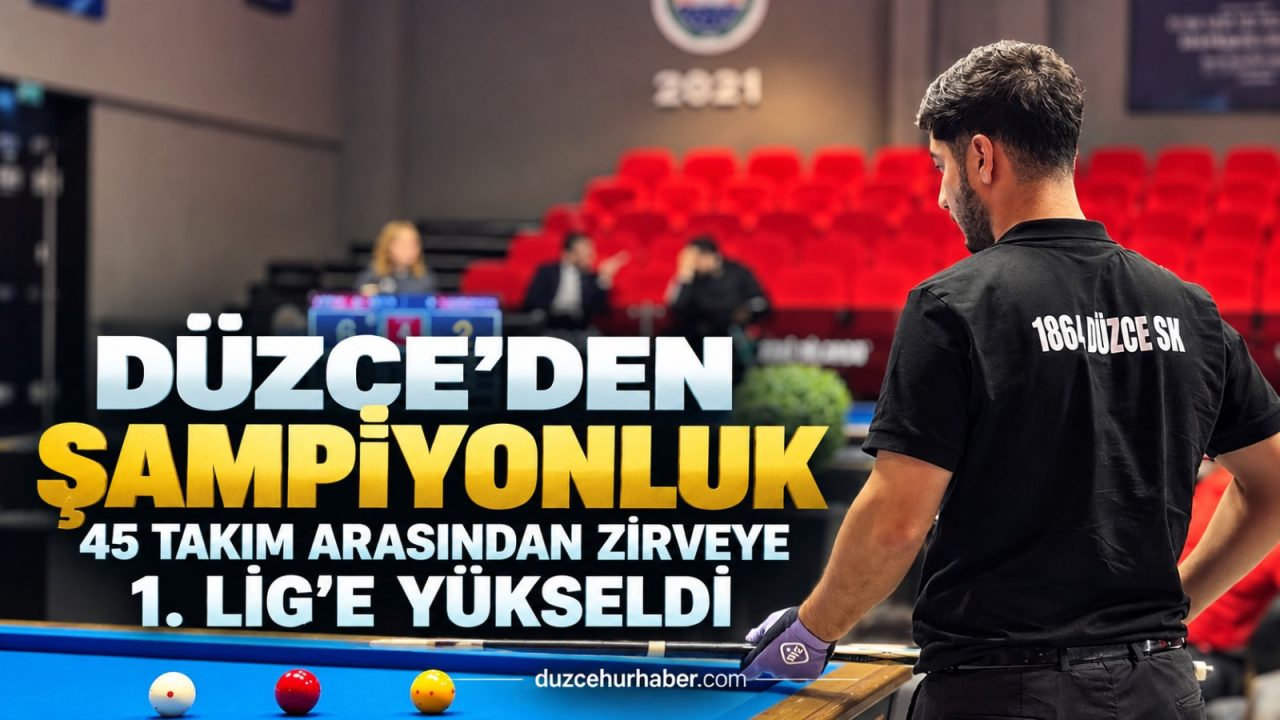 1864 Düzce Spor Kulübü bilardoda şampiyon: 1. Lig’e yükseldi