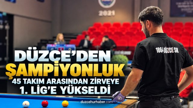 1864 Düzce Spor Kulübü bilardoda şampiyon: 1. Lig’e yükseldi