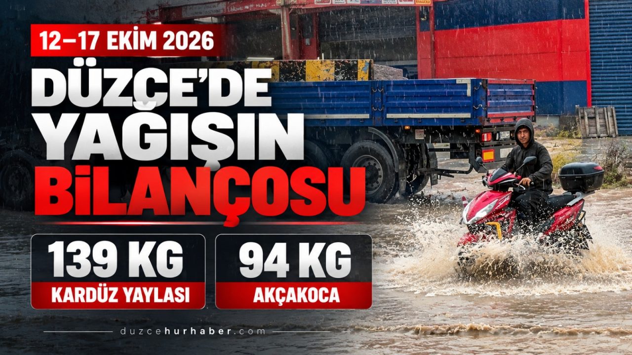 Düzce’de 5 günlük yağış tablosu açıklandı: İşte ilçe ilçe rakamlar