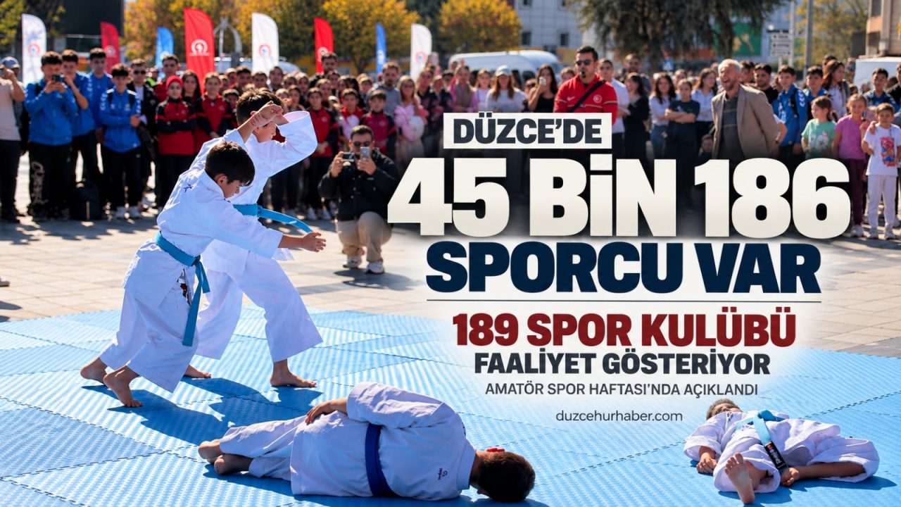 Düzce'de sporcu sayısı 45 bini geçti: 189 kulüp faaliyet gösteriyor