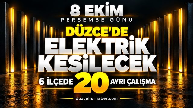 Düzce’de 8 Ekim elektrik kesintisi: 6 ilçede 20 ayrı çalışma var