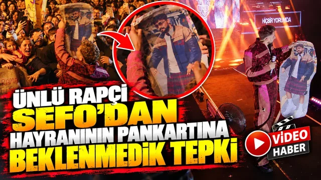 Sefo'dan hayranının pankartına beklenmedik tepki