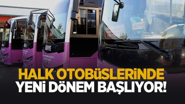 Halk otobüslerinde yeni dönem!